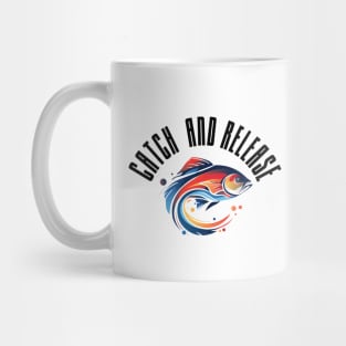 Catch and release Mug